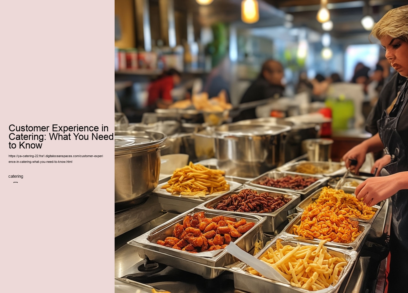 Customer Experience in Catering: What You Need to Know