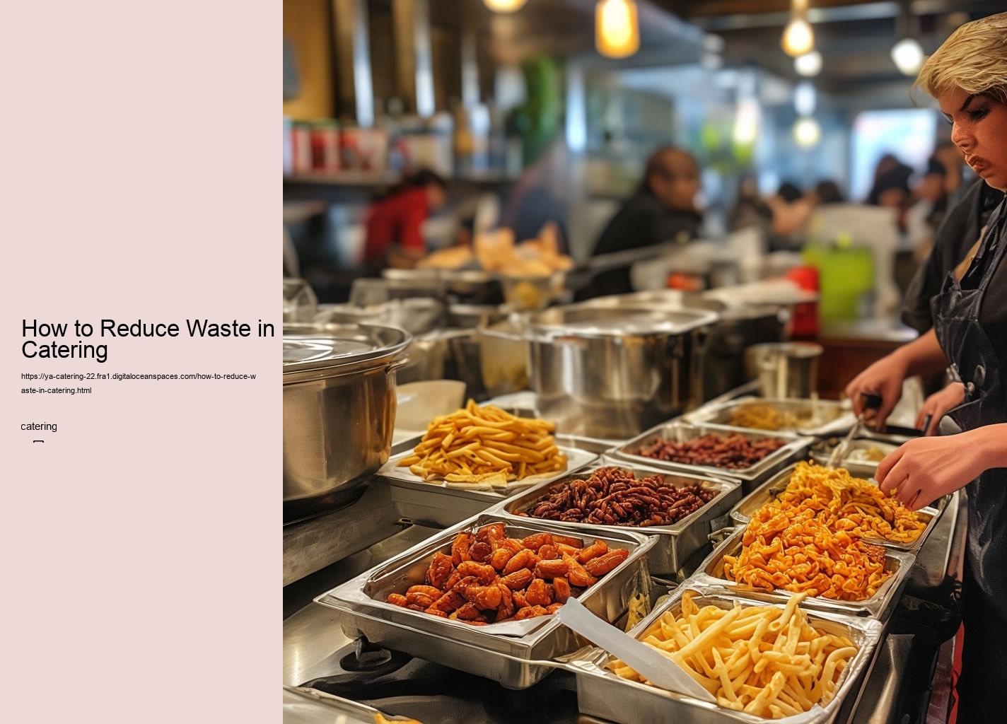 How to Reduce Waste in Catering