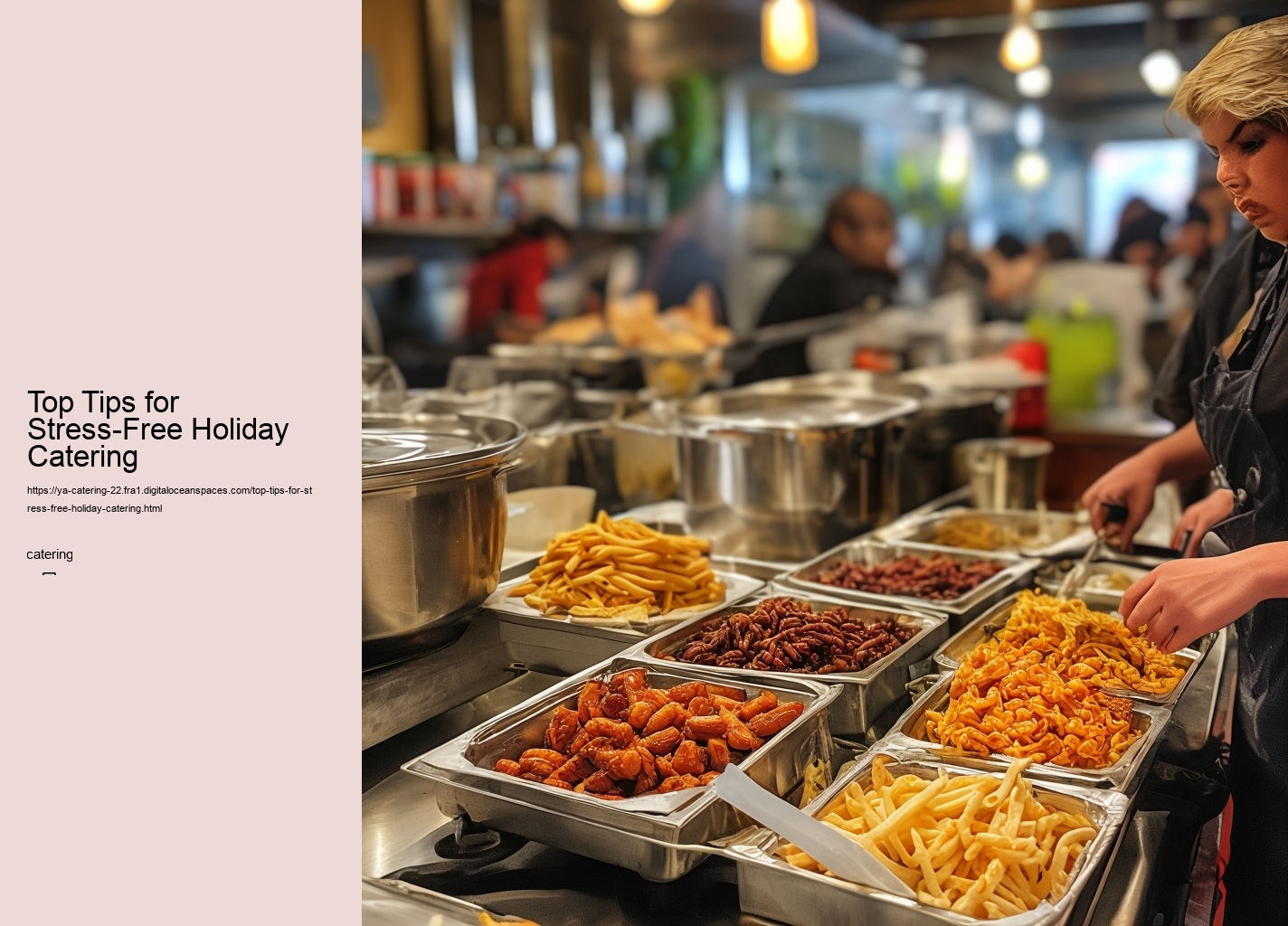 Top Tips for Stress-Free Holiday Catering